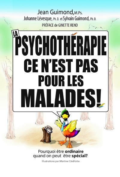 Picture of La psychothérapie, ce n'est pas pour les malades !
