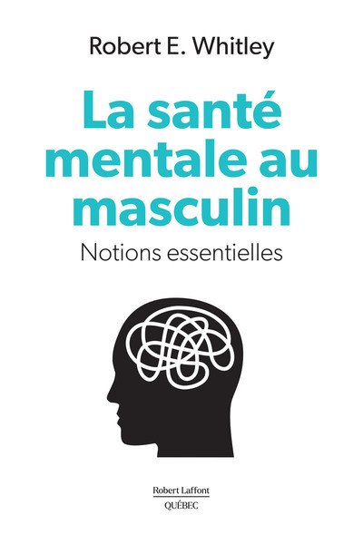 Picture of La santé mentale au masculin - Notions essentielles