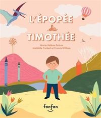 Picture of L'épopée de Timothée