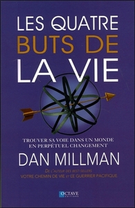 Picture of Les quatre buts de la vie - Trouver sa voie dans un monde en perpétuel changement
