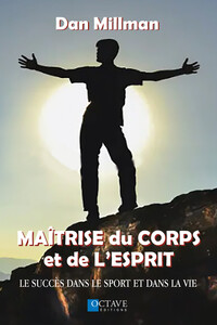 Image de Maîtrise du corps et de l'esprit - Le succès dans le sport et dans la vie