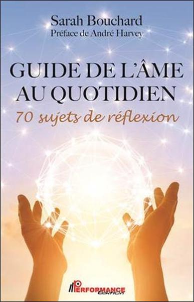 Image de Guide de l'âme au quotidien - 70 sujets de réflexion