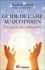 Image de Guide de l'âme au quotidien - 70 sujets de réflexion