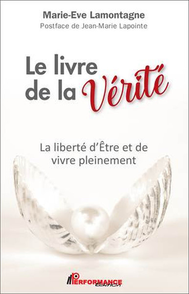 Image de Le livre de la Vérité - La liberté d'Etre et de vivre pleinement