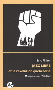 Picture of JAZZ LIBRE ET LA REVOLUTION QUEBECOISE