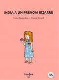 Picture of INDIA A UN PRENOM BIZARRE