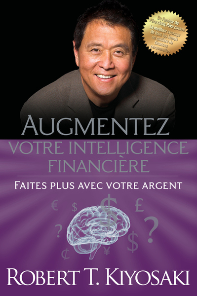 Image de Augmentez votre intelligence financière - Faites plus avec votre argent