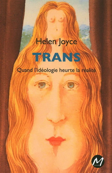 Image de TRANS - QUAND L'IDEOLOGIE RENCONTRE LA REALITE