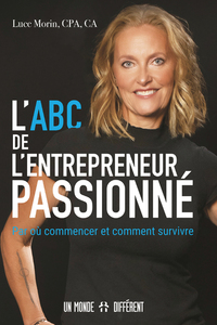 Image de L'ABC DE L'ENTREPRENEUR PASSIONNÉ