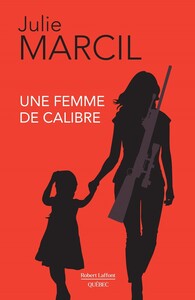 Image de Une femme de calibre