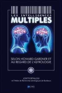 Image de Les intelligences multiples - Selon Howard Gardner et au regard de l'astrologie