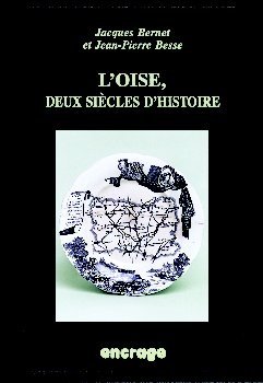 Image de L' Oise, Deux Siècles d'Histoire