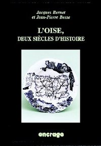 Image de L' Oise, Deux Siècles d'Histoire