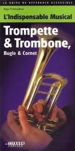Image de L'INDISPENSABLE MUSICAL TROMPETTE & TROMBONE