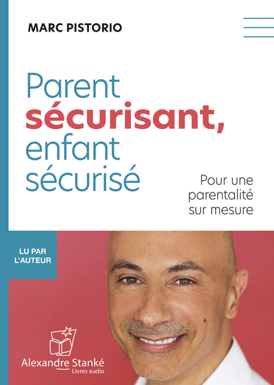 Picture of PARENT SECURISANT, ENFANT SECURISE.