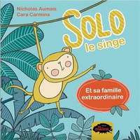 Picture of SOLO LE SINGE ET SA FAMILLE EXTRAORDINAIRE