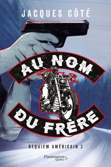 Image de REQUIEM AMERICAIN V 02 AU NOM DU FRERE
