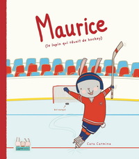 Picture of MAURICE (LE LAPIN QUI REVAIT DE HOCKEY)