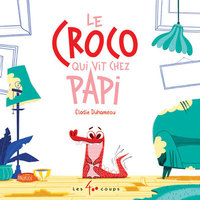 Picture of Le croco qui vit chez papi