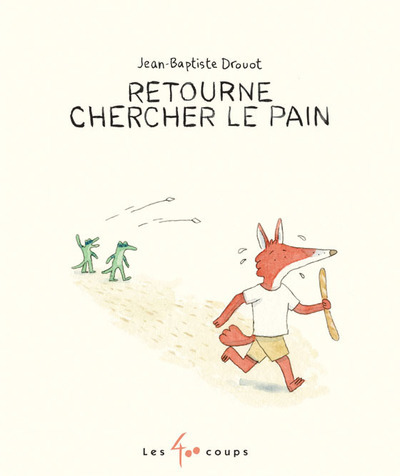 Picture of Retourne chercher le pain