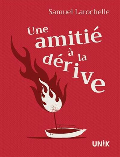 Image de UNE AMITIE A LA DERIVE
