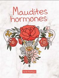 Image de MAUDITES HORMONES