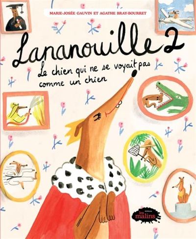 Picture of LANANOUILLE V 02 LE CHIEN QUI NE SE VOYAIT PAS COMME UN CHIEN