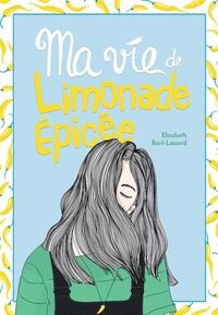 Picture of MA VIE DE LIMONADE EPICEE V 04