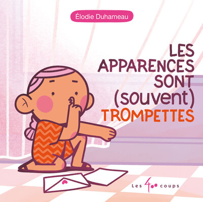 Picture of Les apparences sont (souvent) trompettes