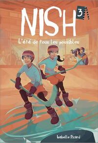 Picture of NISH V 03 L'ETE DE TOUS LES POSSIBLES