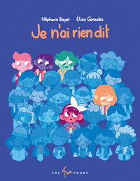 Picture of Je n'ai rien dit