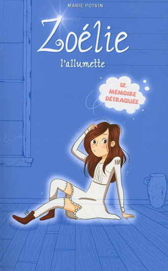 Picture of ZOELIE L'ALLUMETTE V 12 MEMOIRE DETRAQUEE