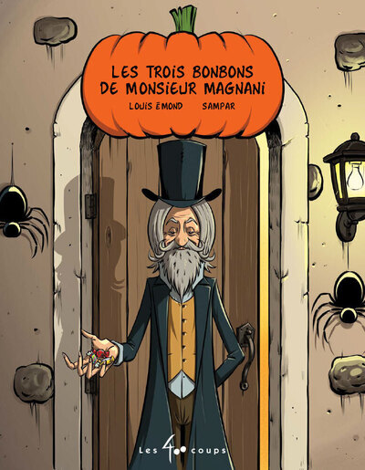 Image de Les trois bonbons de monsieur Magnani