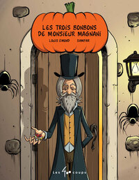 Image de Les trois bonbons de monsieur Magnani