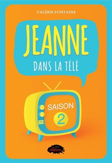 Image de JEANNE DANS LA TELE SAISON 2