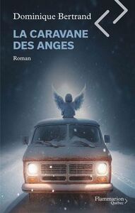 Image de LA CARAVANE DES ANGES