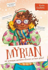 Image de MYRIAN EST PRESQUE CERTAINE D'AVOIR UN BON PLAN