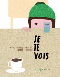 Image de Je te vois