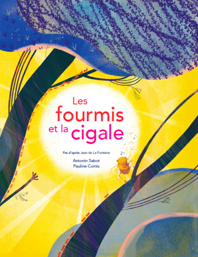 Image de FOURMIS ET LA CIGALE (LES)