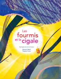 Image de FOURMIS ET LA CIGALE (LES)