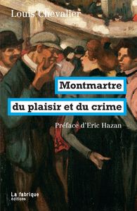 Picture of Montmartre du plaisir et du crime
