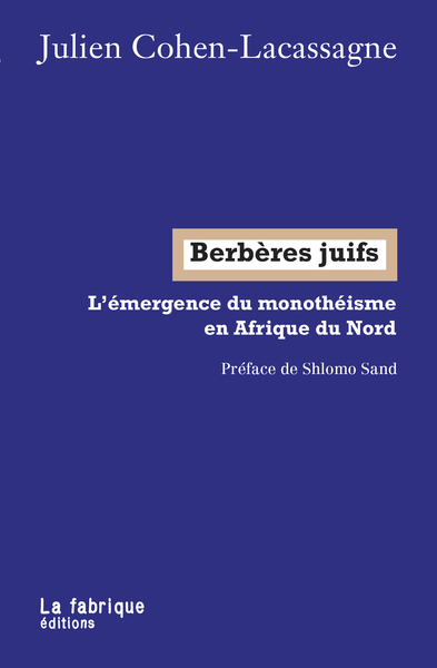 Image de Berbères juifs : L'émergence du monothéisme en Afrique du Nord