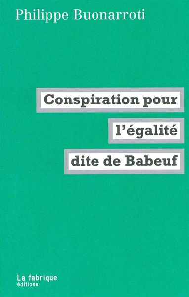 Image de Conspiration pour l'égalite dite de Babeuf