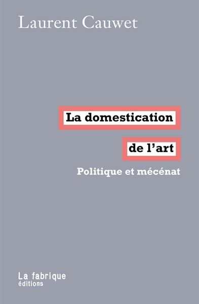 Image de La Domestication de l'art