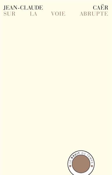 Picture of Sur la voie abrupte