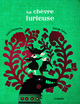 Image de CHÈVRE FURIEUSE
