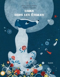 Image de LAIKA DANS LES ETOILES