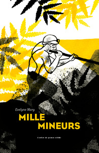 Image de Mille mineurs