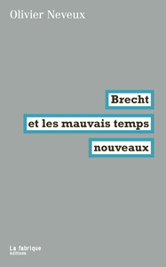 Image de Brecht et les mauvais temps nouveaux