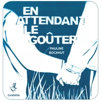 Image de EN ATTENDANT LE GOUTER